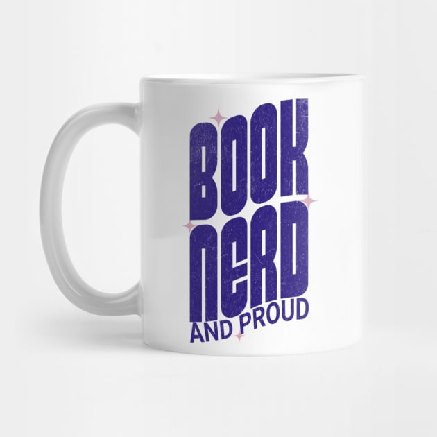 Book nerd and proud by Luvleigh